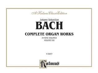 Book cover for Complete Organ Works, Volume 8