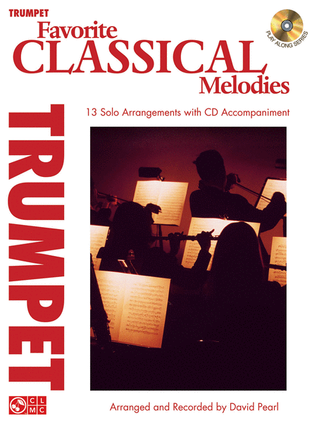 Favorite Classical Melodies (Trumpet)