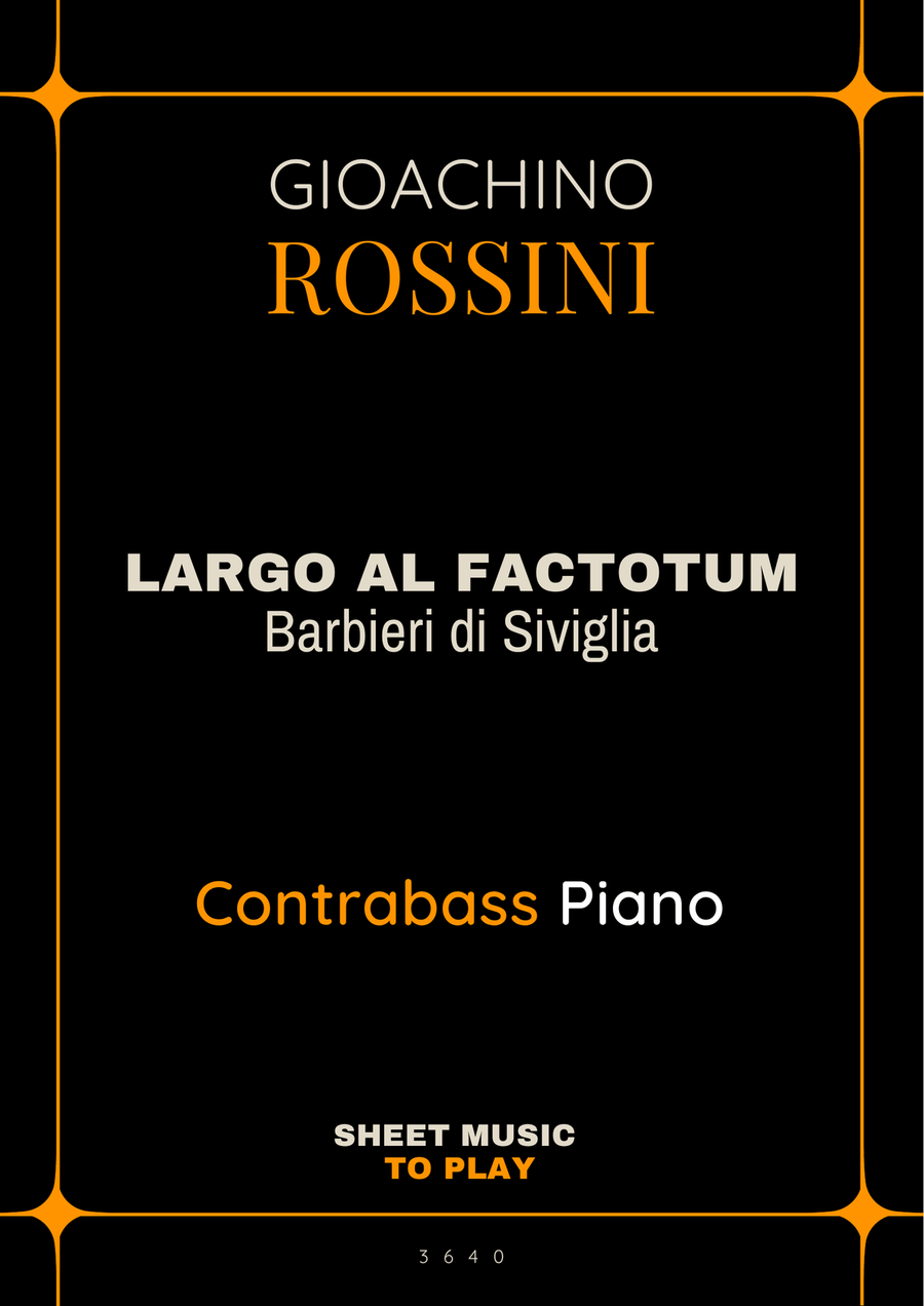 Largo al Factotum - Contrabass and Piano (Full Score and Parts) Double Bass scores gallery preview page 1