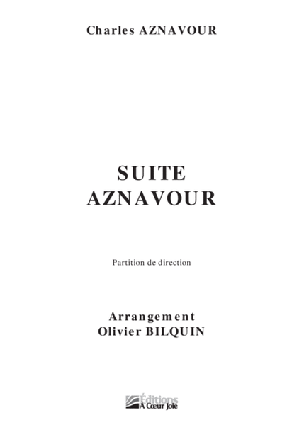 Suite Aznavour - Bilquin - SATB Piano