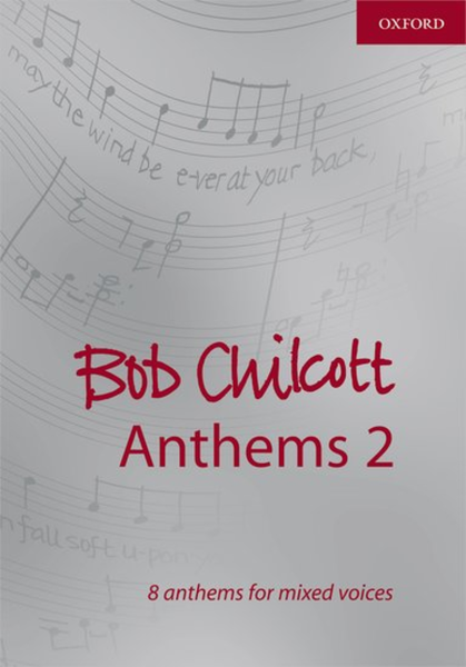 Bob Chilcott Anthems 2 image number null
