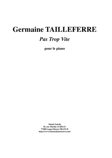 Germaine Tailleferre - Pas Trop Vite for piano