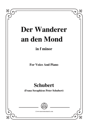 Schubert-Der Wanderer an den Mond,Op.80,in f minor,for Voice&Piano