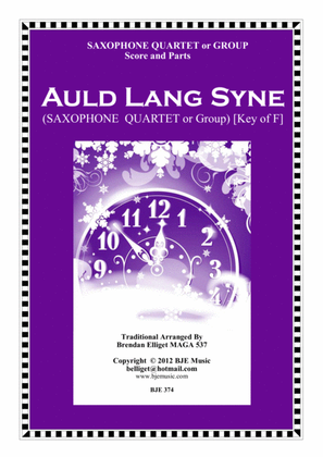 Auld Lang Syne - Saxophone Quartet or Group Score and Parts PDF