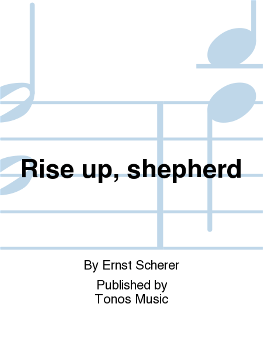 Rise up, shepherd Rise up, shepherd 4-Part scores gallery preview page 1