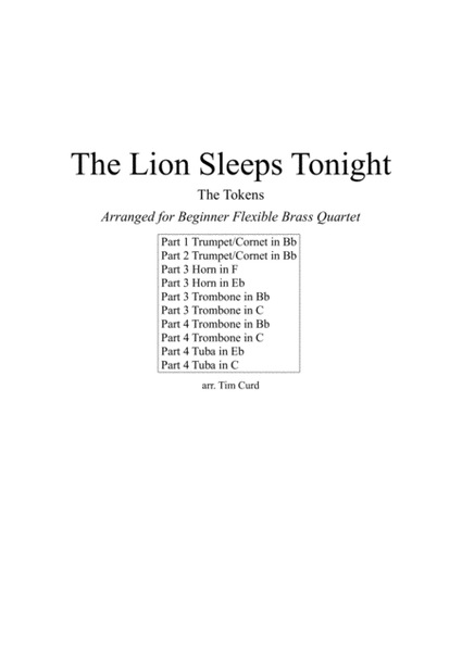 The Lion Sleeps Tonight for Beginner Flexible Brass Quartet. image number null