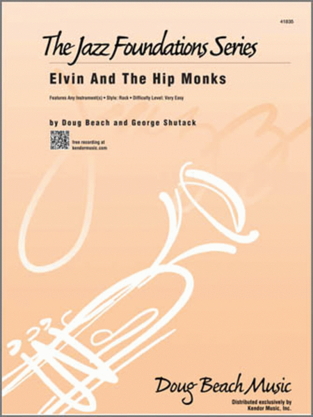 Elvin And The Hip Monks (Full Score)