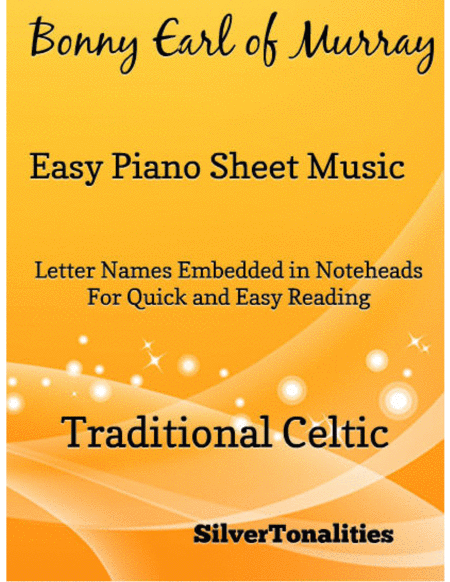 Bonny Earl of Murray Easy Piano Sheet Music