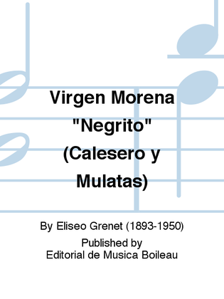 Virgen Morena "Negrito" (Calesero y Mulatas)