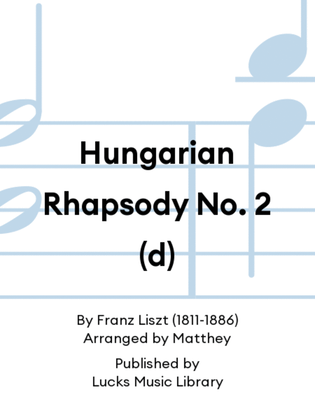 Book cover for Hungarian Rhapsody No. 2 (d)