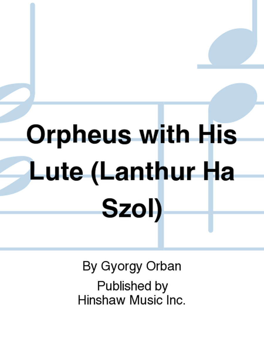 Orpheus With His Lute (Lanthur Ha Szol) image number null