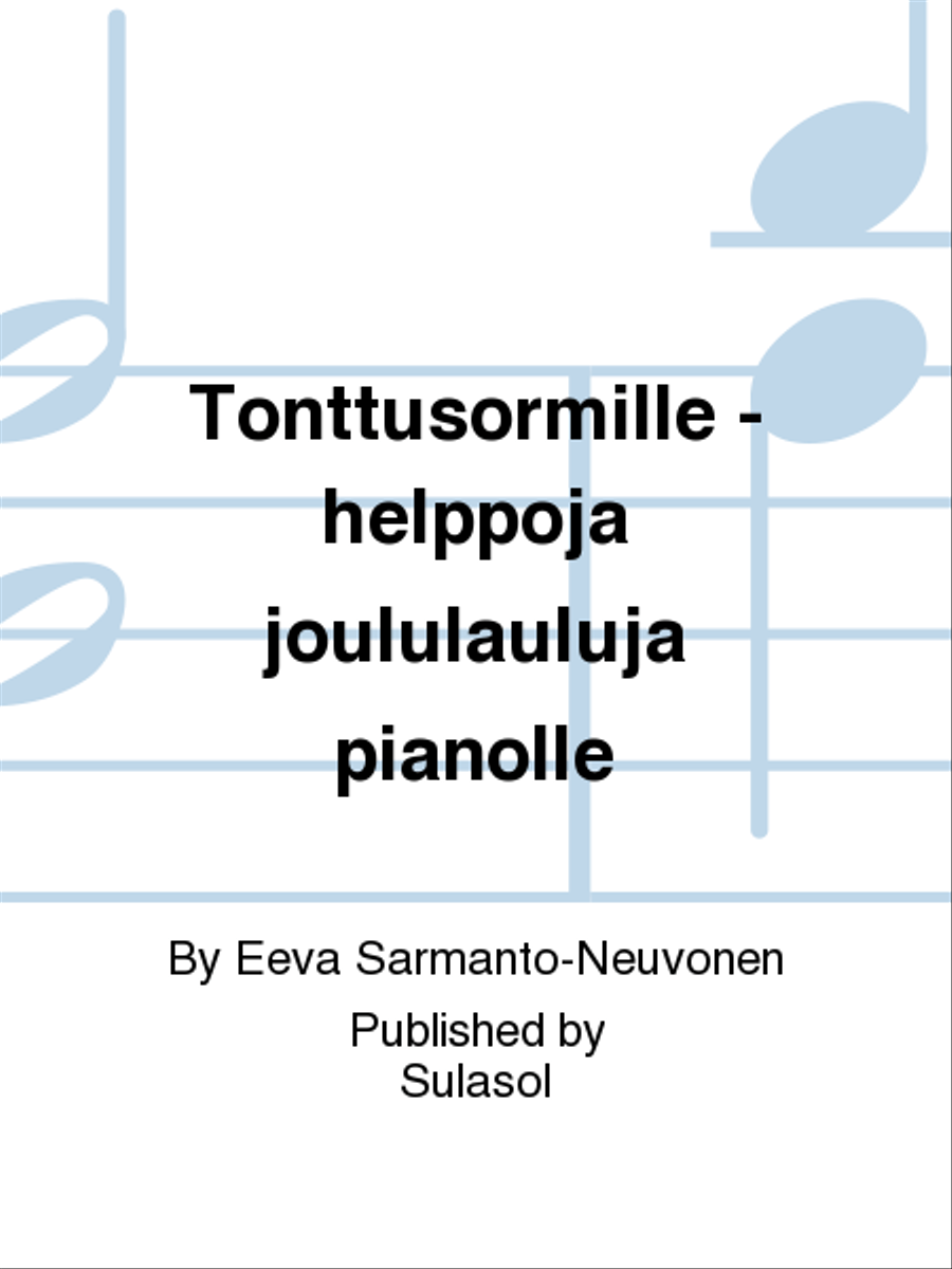 Tonttusormille - helppoja joululauluja pianolle Piano Solo scores gallery preview page 1
