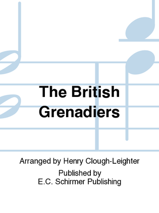 The British Grenadiers