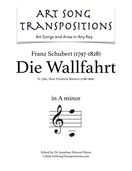 SCHUBERT: Die Wallfahrt, D. 778a (transposed to A minor)