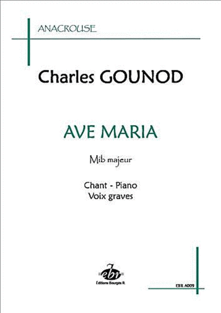 Ave Maria Voix Graves (Collection Anacrouse)