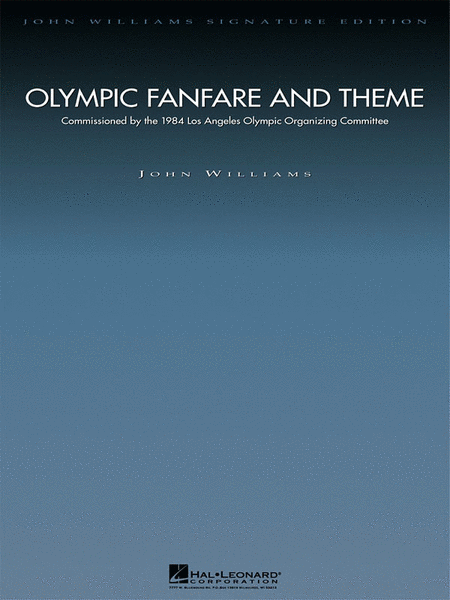 John Williams: Olympic Fanfare and Theme - Deluxe Score