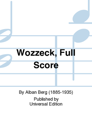 Book cover for Wozzeck, Full Score