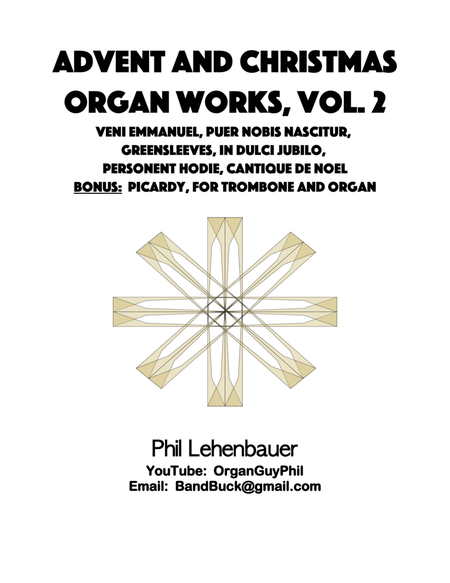 Advent and Christmas Organ Works, Vol.2 by Phil Lehenbauer image number null