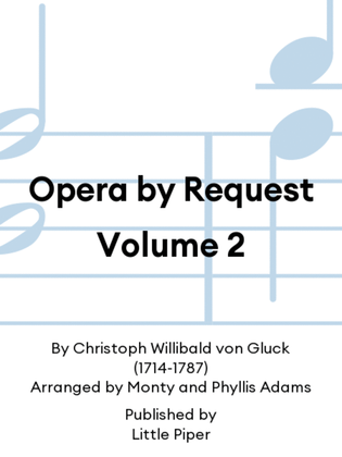 Book cover for Opera by Request Volume 2
