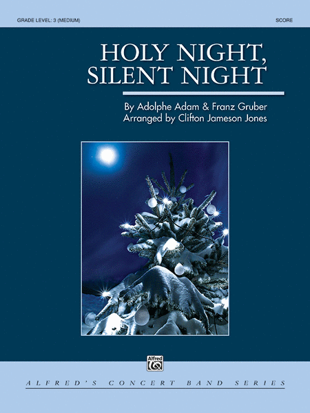Holy Night, Silent Night by Adolphe-Charles Adam Concert Band - Sheet Music