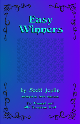 Book cover for The Easy Winners, Duet for Trumpet and Alto Saxophone