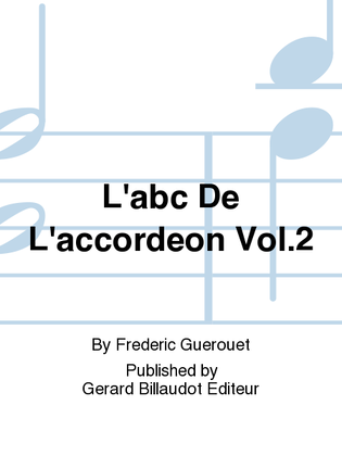 Book cover for L'Abc De L'Accordeon Vol. 2