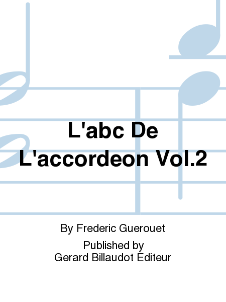 L'Abc De L'Accordeon Vol. 2