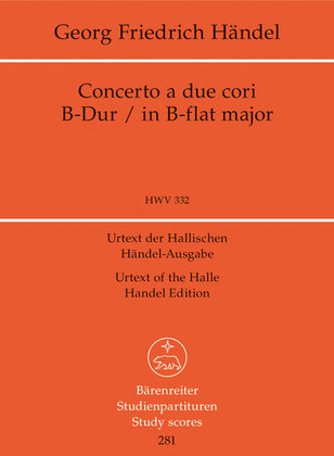 Book cover for Concerto a due cori B flat major HWV 332