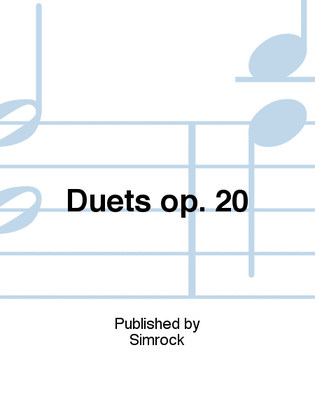 Duets op. 20