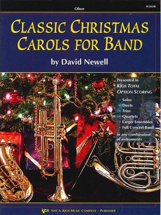 Book cover for Classic Christmas Carols For Band - Oboe