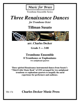 Three Renaissance Dances for Trombone Octet