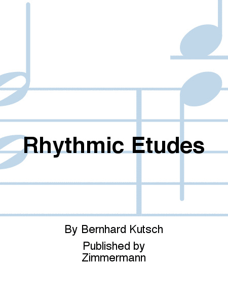 Rhythmic Etudes