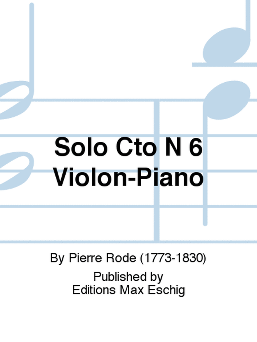 Solo Cto N 6 Violon-Piano