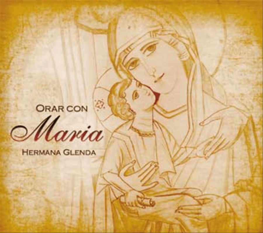 Orar con Maria
