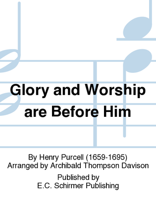 Book cover for Glory and Worship are Before Him