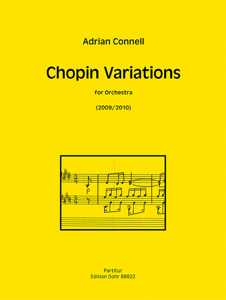 Chopin Variations für Orchester (2009/2010)