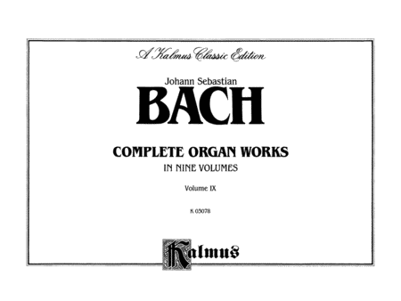 Complete Organ Works, Volume 9