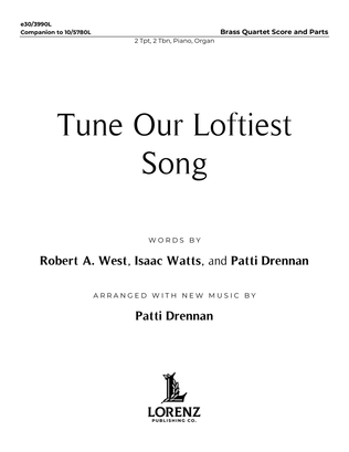 Tune Our Loftiest Song - Downloadable Brass Quartet Score and Parts