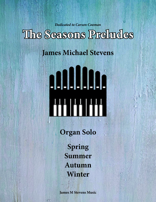 Book cover for The Seasons Preludes - Organ Solo Book