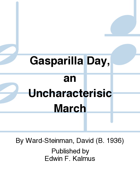 Gasparilla Day, an Uncharacterisic March