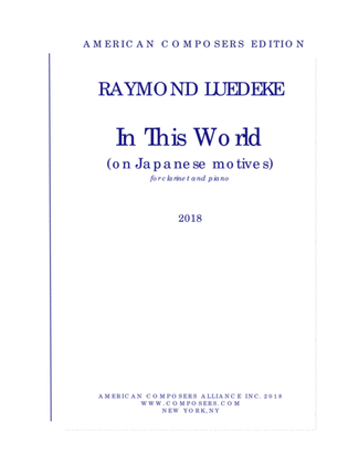 [Luedeke] In This World (for Clarinet and Piano)