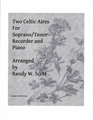 Book cover for Two Celtic Aires for Soprano Or Tenor Recorder and Piano