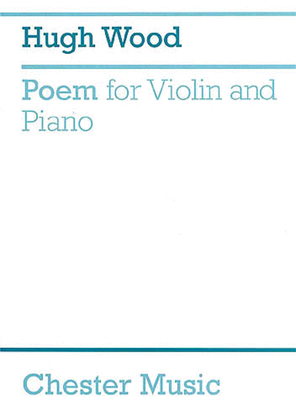 Book cover for Hugh Wood: Poem For Violin And Piano