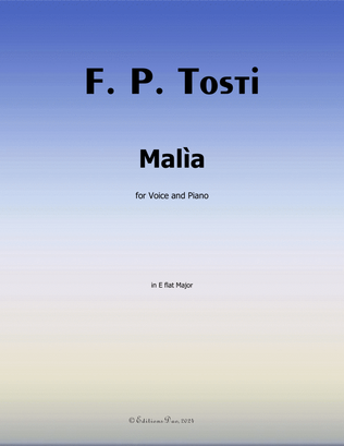 Malìa, by Tosti, in E flat Major