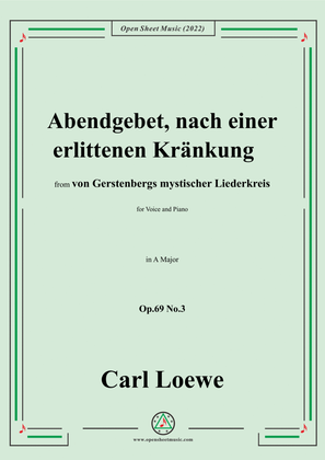 Loewe-Abendgebet,nach einer erlittenen Kränkung,Op.69 No.3,in A Major