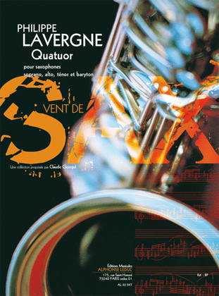 Quatuor (11') (9e) (collection Vent De Sax) Pour Quatuor De Saxophones (satb)