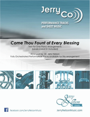 Come Thou Fount (2 for 1 PIANO Arrangements) – Hymn / Jazz