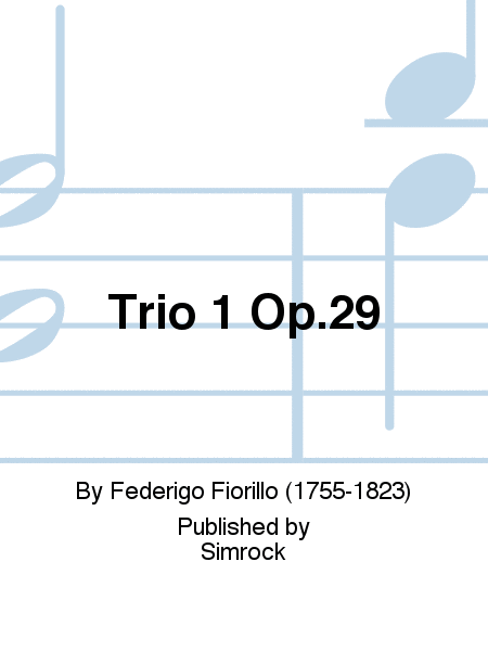 Trio 1 Op.29