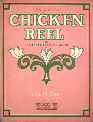 Chicken Reel, or, Performer's Buck