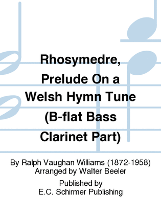 Rhosymedre, Prelude On a Welsh Hymn Tune (B-flat Bass Clarinet Part)
